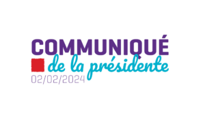 Communiqué de la présidente du 02/02/2024